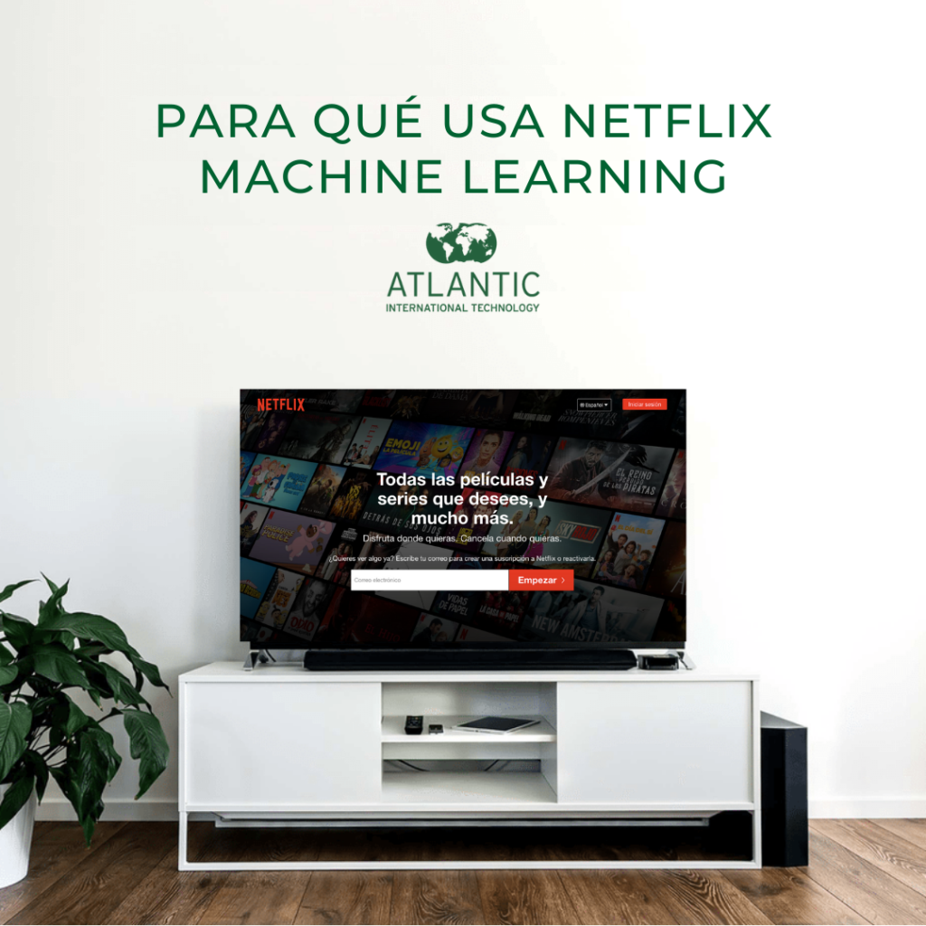Para qué usa Netflix el Machine Learning